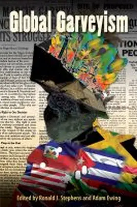 Stephens / Ewing |  Global Garveyism | Buch |  Sack Fachmedien