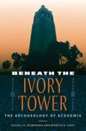 Skowronek / Lewis |  Beneath the Ivory Tower | Buch |  Sack Fachmedien