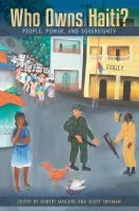 Maguire / Freeman |  Who Owns Haiti? | Buch |  Sack Fachmedien