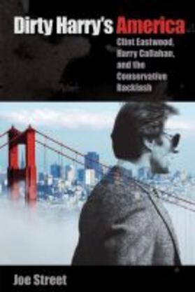 Street | Dirty Harry's America | Buch | 978-0-8130-6471-0 | sack.de