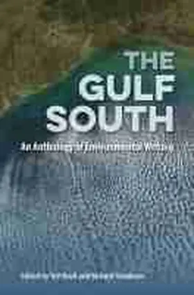 Bush / Goodman | The Gulf South | Buch | 978-0-8130-6679-0 | sack.de
