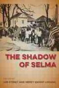 Street / Knight Lozano |  The Shadow of Selma | Buch |  Sack Fachmedien