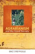 Freyfogle |  Agrarianism and the Good Society | eBook | Sack Fachmedien