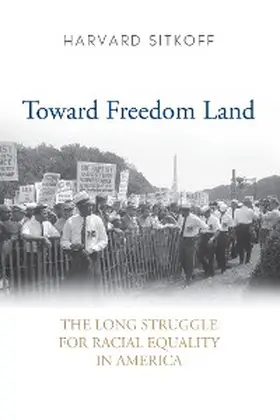Sitkoff |  Toward Freedom Land | eBook | Sack Fachmedien