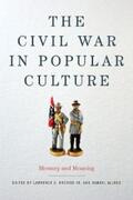 Kreiser / Allred |  The Civil War in Popular Culture | eBook | Sack Fachmedien