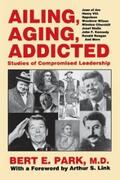 Park |  Ailing, Aging, Addicted | eBook | Sack Fachmedien