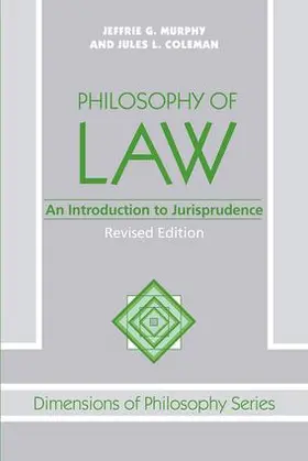 Murphy / Coleman |  Philosophy Of Law | Buch |  Sack Fachmedien