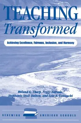 Tharp / Estrada / Dalton |  Teaching Transformed | Buch |  Sack Fachmedien