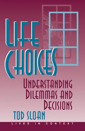 Sloan |  Life Choices | Buch |  Sack Fachmedien