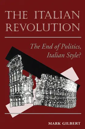 Gilbert |  The Italian Revolution | Buch |  Sack Fachmedien