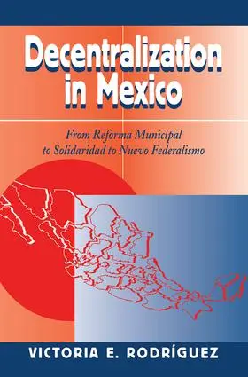Rodriguez |  Decentralization In Mexico | Buch |  Sack Fachmedien