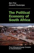 Fine / Rustomjee |  The Political Economy Of South Africa | Buch |  Sack Fachmedien
