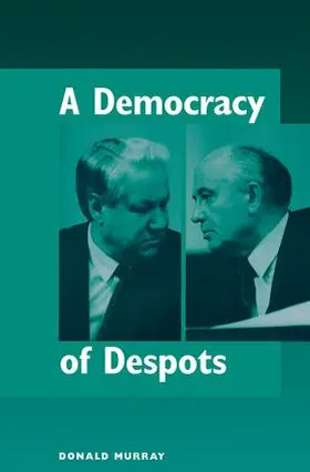 Murray |  A Democracy Of Despots | Buch |  Sack Fachmedien