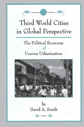 Smith |  Third World Cities In Global Perspective | Buch |  Sack Fachmedien