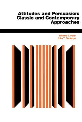 Petty / Cacioppo |  Attitudes And Persuasion | Buch |  Sack Fachmedien