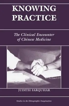 Farquhar |  Knowing Practice | Buch |  Sack Fachmedien