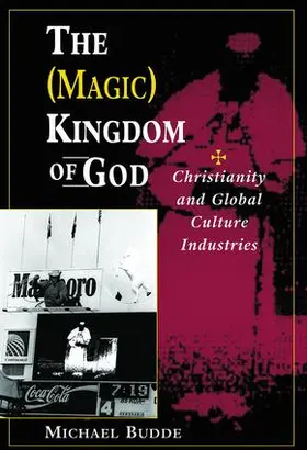 Budde | The (Magic) Kingdom Of God | Buch | 978-0-8133-3076-1 | www.sack.de