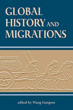Wang |  Global History And Migrations | Buch |  Sack Fachmedien