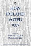 Marsh / Mitchell |  How Ireland Voted 1997 | Buch |  Sack Fachmedien