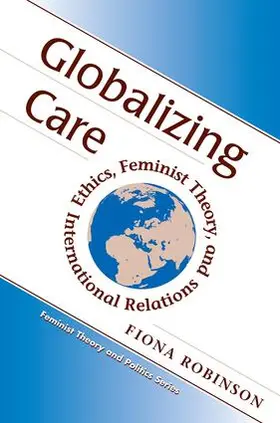 Robinson |  Globalizing Care | Buch |  Sack Fachmedien