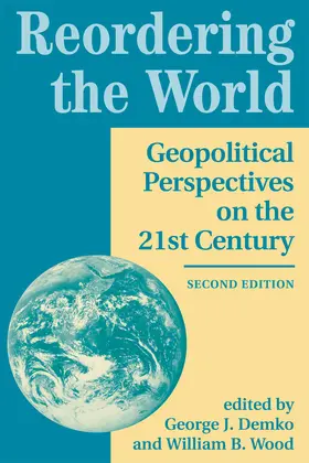 Demko / Wood |  Reordering The World | Buch |  Sack Fachmedien