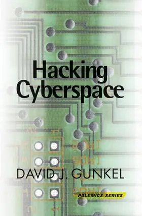 Gunkel |  Hacking Cyberspace | Buch |  Sack Fachmedien