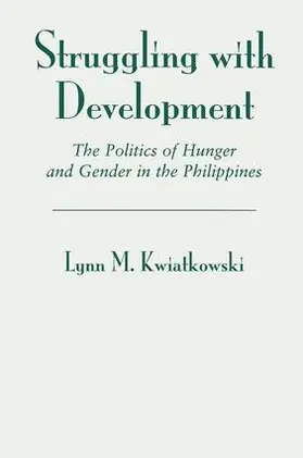 Kwiatkowski |  Struggling With Development | Buch |  Sack Fachmedien