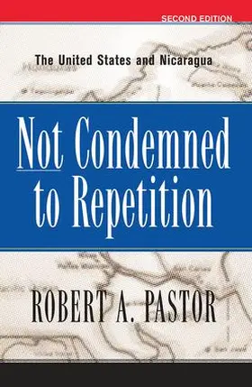 Pastor |  Not Condemned To Repetition | Buch |  Sack Fachmedien
