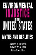 Lester / Allen / Hill |  Environmental Injustice In The U.S. | Buch |  Sack Fachmedien