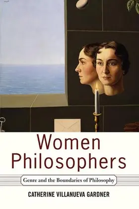 Gardner |  Women Philosophers | Buch |  Sack Fachmedien