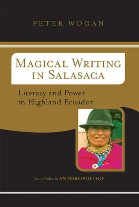Wogan |  Magical Writing In Salasaca | Buch |  Sack Fachmedien