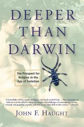 Haught |  Deeper Than Darwin | Buch |  Sack Fachmedien