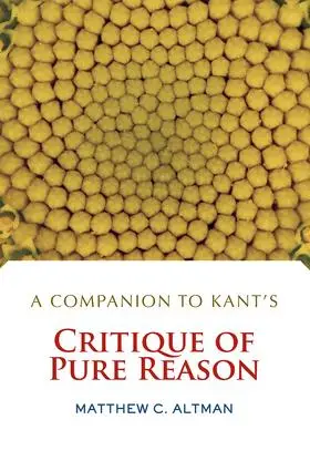 Altman |  A Companion to Kant's Critique of Pure Reason | Buch |  Sack Fachmedien
