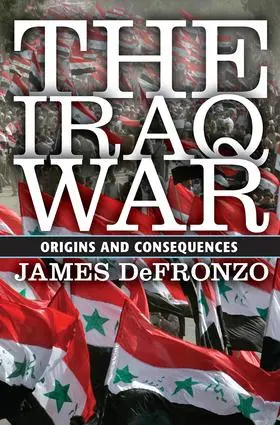 DeFronzo |  The Iraq War | Buch |  Sack Fachmedien