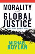 Boylan |  Morality and Global Justice | Buch |  Sack Fachmedien