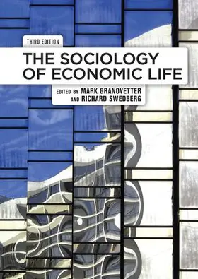 Granovetter / Swedberg |  The Sociology of Economic Life | Buch |  Sack Fachmedien