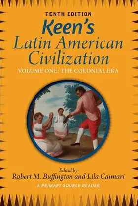 Buffington / Caimari |  Keen's Latin American Civilization, Volume 1 | Buch |  Sack Fachmedien