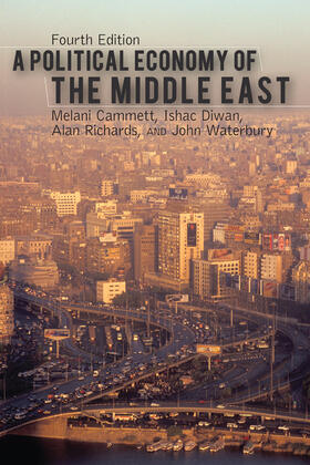 Cammett |  A Political Economy of the Middle East, 4th Edition | Buch |  Sack Fachmedien
