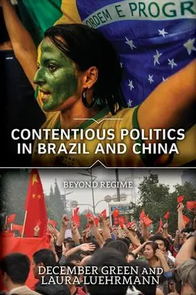 Green / Luehrmann |  Contentious Politics in Brazil and China | Buch |  Sack Fachmedien