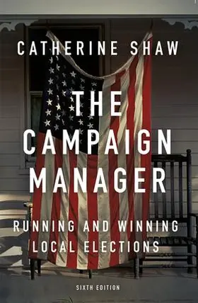 Shaw |  The Campaign Manager | Buch |  Sack Fachmedien