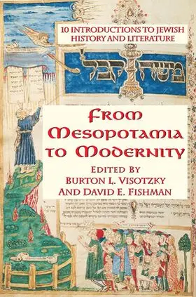 Visotzky |  From Mesopotamia To Modernity | Buch |  Sack Fachmedien