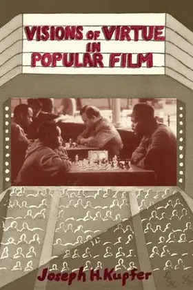 Kupfer |  Visions Of Virtue In Popular Film | Buch |  Sack Fachmedien