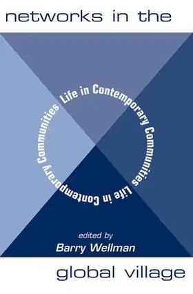 Wellman |  Networks In The Global Village | Buch |  Sack Fachmedien