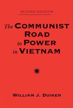 Duiker |  The Communist Road to Power in Vietnam | Buch |  Sack Fachmedien