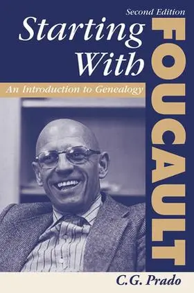 Prado |  Starting With Foucault | Buch |  Sack Fachmedien