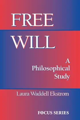 Ekstrom |  Free Will | Buch |  Sack Fachmedien