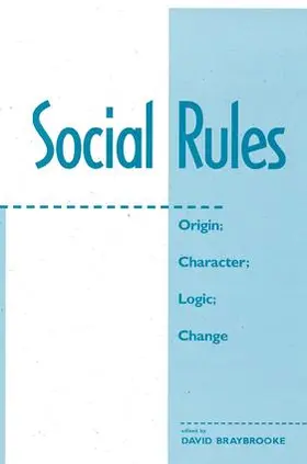 Braybrooke |  Social Rules | Buch |  Sack Fachmedien