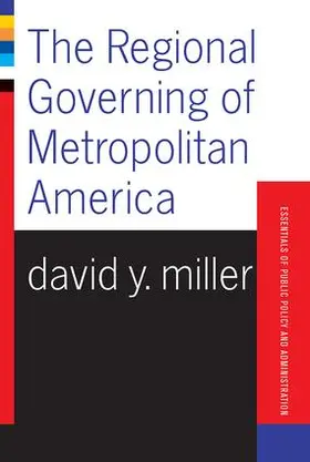 Miller |  The Regional Governing Of Metropolitan America | Buch |  Sack Fachmedien
