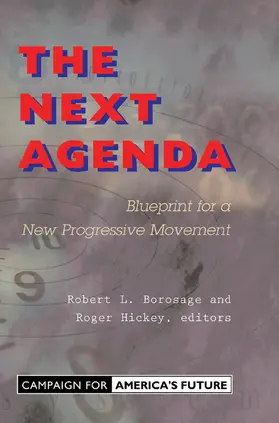 Borosage / Hickey |  The Next Agenda | Buch |  Sack Fachmedien