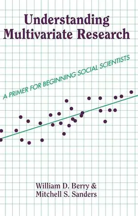 Berry / Sanders |  Understanding Multivariate Research | Buch |  Sack Fachmedien